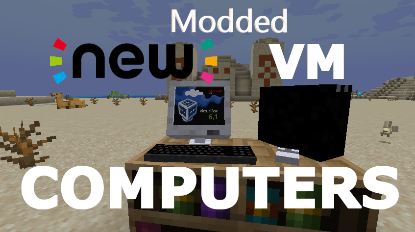 New-Modded VM Computers